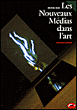 Les nouveaux médias dans l'art&nbsp;-&nbsp;Michael Rush