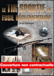 Tir sportif au fusil r�glementaire