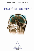 Traité du cerveau&nbsp;-&nbsp;Michel Imbert