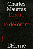 L'ordre et le désordre&nbsp;-&nbsp;Charles Maurras