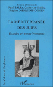 La Méditerranée des juifs&nbsp;-&nbsp;Paul Balta, Catherine Dana