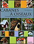 Cabanes à oiseaux&nbsp;-&nbsp;Denis Cauquetoux
