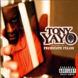 Tony Yayo&nbsp;-&nbsp;Thoughts of a predicate felon