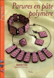 Parures en pâte polymère&nbsp;-&nbsp;Mathilde Colas