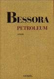 Pétroleum&nbsp;-&nbsp;Bessora