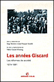Les années Giscard&nbsp;-&nbsp;Serge Berstein, Jean-François Sirinelli