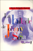 La ballade de Johnny Sosa&nbsp;-&nbsp;Mario Delgado Aparain