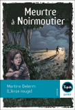 Meurtre à Noirmoutier&nbsp;-&nbsp;Martine Delerm
