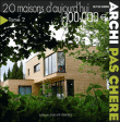 Archi pas chère