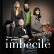 Olivier Libaux&nbsp;-&nbsp;Imbécile