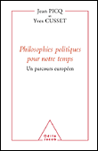La philosophie politique contemporaine&nbsp;-&nbsp;Jean Picq, Yves Cusset