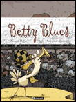 Betty blues&nbsp;-&nbsp;Renaud Dillies