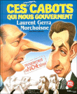 Ces cabots qui nous gouvernent
