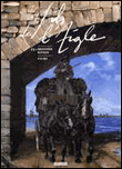 Les fils de l'aigle, T9&nbsp;-&nbsp;Faure
