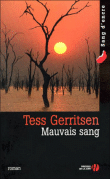 Mauvais sang&nbsp;-&nbsp;Tess Gerritsen