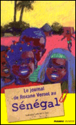 Le journal de Roxane Vernet au S�n�gal