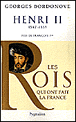 Henri II, fils de François 1er&nbsp;-&nbsp;Georges Bordonove