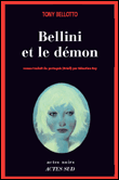 Bellini et le démon&nbsp;-&nbsp;Tony Bellotto