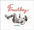 Fruitkey&nbsp;-&nbsp;Chevaline - Digipack