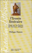 L'ironie littéraire&nbsp;-&nbsp;Philippe Hamon