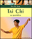 Tai chi au quotidien
