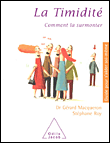 La timidité&nbsp;-&nbsp;Gérard Macqueron, Stéphane Leroy