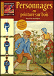 Personnages en peinture sur bois