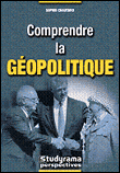 Comprendre la géopolitique&nbsp;-&nbsp;Sophie Chautard