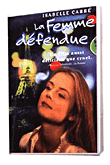 La Femme défendue&nbsp;-&nbsp;Philippe Harel
