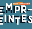 Olivier Calmel Quartet&nbsp;-&nbsp;Empreintes