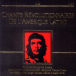 Compilation  musique d'Amérique latine&nbsp;-&nbsp;Chants révolutionnaires