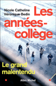 Les années-collège&nbsp;-&nbsp;Nicole Catheline