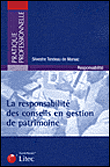 Responsabilité professionnelle du conseil en gestion de patrimoine&nbsp;-&nbsp;Collectif