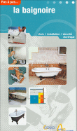 La baignoire