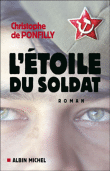 L'étoile du soldat&nbsp;-&nbsp;Christophe de Ponfilly
