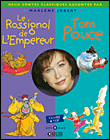 Tom Pouce et Le rossignol de l'empereur