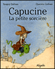 Capucine, la petite sorcière&nbsp;-&nbsp;Quentin Gréban