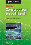Guide du constructeur en bâtiment&nbsp;-&nbsp;Robert Adrait, J.P. Battail, Daniel Sommier