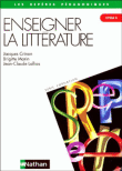 Enseigner la littérature au cycle 3&nbsp;-&nbsp;Jacques Crinon