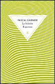 La solution esquimau&nbsp;-&nbsp;Pascal Garnier