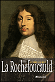 La Rochefoucauld&nbsp;-&nbsp;Georges Minois