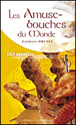 Les amuse-bouches du monde&nbsp;-&nbsp;Frédéric Drussy, Didier Benaouda