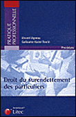 Droit et pratique du surendettement des particuliers