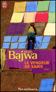 Le vendeur de saris&nbsp;-&nbsp;Rupa Bajwa