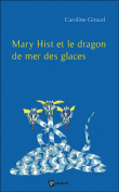 Mary Hist et le dragon de mer des glaces