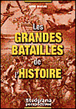 Les grandes batailles de l'histoire&nbsp;-&nbsp;Sophie Chautard
