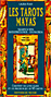 Les tarots mayas