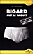 Bigard met le paquet