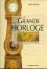 La grande horloge