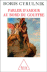 Parler d'amour au bord du gouffre